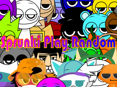 Sprunki Play Random